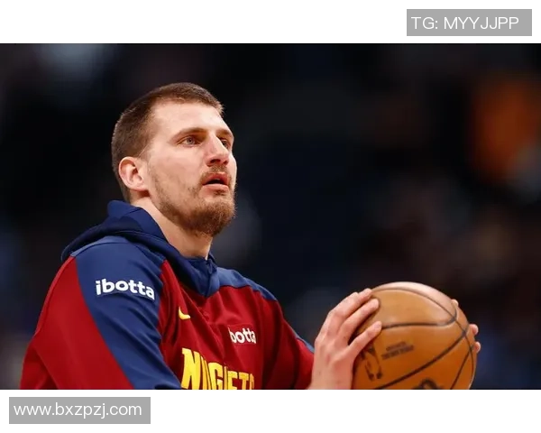 约基奇高效发挥7投6中轻松斩获17分7篮板5助攻助队取胜